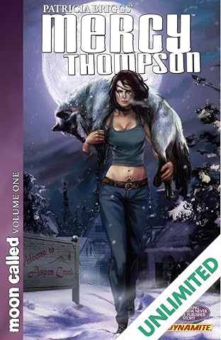 Patricia Briggs' Mercy Thompson: Moon Called Vol. 1
